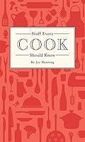 Algopix Similar Product 6 - Stuff Every Cook Should Know Stuff You
