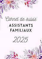 Algopix Similar Product 12 - CARNET DE SUIVIS ASSISTANTS FAMILIAUX