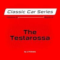 Algopix Similar Product 4 - The Testarossa Volume 2 Book 2