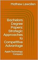 Algopix Similar Product 4 - Bachelors Degree Papers Strategic