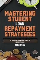 Algopix Similar Product 1 - Mastering Student Loan Repayment