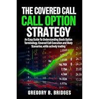 Algopix Similar Product 20 - The Covered Call Option Strategy An