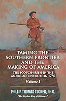 Algopix Similar Product 19 - Taming the Southern Frontier and the