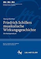 Algopix Similar Product 17 - Friedrich Schillers musikalische