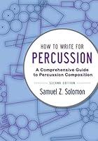 Algopix Similar Product 9 - How to Write for Percussion A