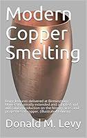 Algopix Similar Product 18 - Modern Copper Smelting  being lectures