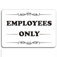 Algopix Similar Product 17 - EMPLOYEES Only Sign for Business