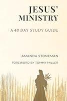 Algopix Similar Product 2 - Jesus' Ministry: A 40 Day Study Guide