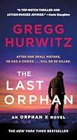 Algopix Similar Product 5 - The Last Orphan An Orphan X Novel