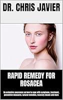 Algopix Similar Product 8 - RAPID REMEDY FOR ROSACEA An extensive