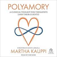 Algopix Similar Product 8 - Polyamory A Clinical Toolkit for