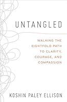 Algopix Similar Product 18 - Untangled Walking the Eightfold Path