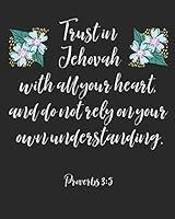Algopix Similar Product 3 - Trust In Jehovah With All Your Heart