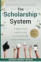 Algopix Similar Product 20 - The Scholarship System 6 Simple Steps