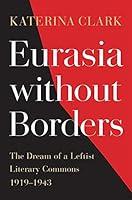 Algopix Similar Product 18 - Eurasia without Borders The Dream of a