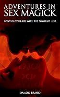 Algopix Similar Product 6 - Adventures In Sex Magick Control Your