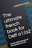 Algopix Similar Product 10 - The ultimate french book for Delf