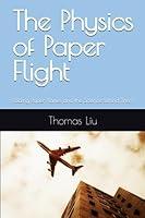 Algopix Similar Product 3 - The Physics of Paper Flight Folding