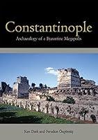 Algopix Similar Product 2 - Constantinople Archaeology of a