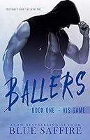 Algopix Similar Product 3 - Ballers His Game Ballers Series Book