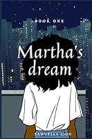 Algopix Similar Product 4 - Marthas Dream Series Marthas Dream