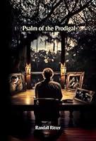 Algopix Similar Product 10 - Psalm of the Prodigal Rance Jobe Saga