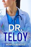 Algopix Similar Product 6 - Dr. Teloy (Blue Pajamas Book 1)