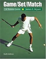 Algopix Similar Product 12 - Game/Set/Match: A Tennis Guide