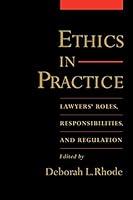 Algopix Similar Product 13 - Ethics in Practice Lawyers Roles