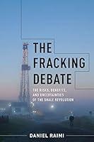 Algopix Similar Product 5 - The Fracking Debate The Risks