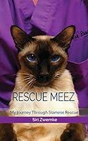 Algopix Similar Product 10 - Rescue Meez My Journey Through Siamese