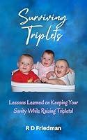 Algopix Similar Product 17 - Surviving Triplets Lessons Learned on