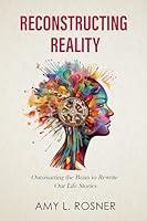 Algopix Similar Product 20 - Reconstructing Reality Outsmarting the