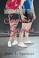 Algopix Similar Product 1 - Meet Me at the Summer Games Clean Hate