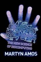 Algopix Similar Product 15 - Genesis Machines The New Science of
