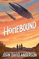 Algopix Similar Product 9 - Homebound (The Icarus Chronicles Book 2)