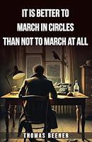 Algopix Similar Product 18 - It is Better to March in Circles Than