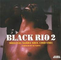 Algopix Similar Product 7 - Black Rio 2: Original Samba Soul