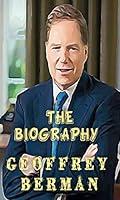 Algopix Similar Product 20 - GEOFFREY BERMAN: The Biography