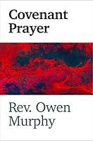 Algopix Similar Product 5 - Covenant Prayer Excerpted from WHEN