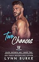 Algopix Similar Product 18 - Two Chances (Elite Escorts MM Book 2)