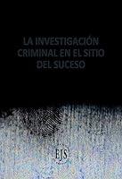 Algopix Similar Product 1 - LA INVESTIGACIN CRIMINAL DEL SITIO DEL