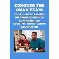 Algopix Similar Product 18 - Conquer the CMAA Exam Your Guide to
