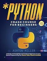 Algopix Similar Product 19 - Python Crash Course for Beginners A