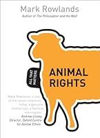 Algopix Similar Product 8 - Animal Rights: All That Matters