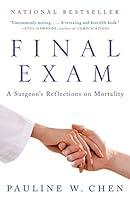 Algopix Similar Product 8 - Final Exam A Surgeons Reflections on