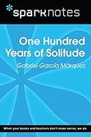 Algopix Similar Product 14 - 100 Years of Solitude SparkNotes