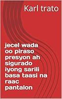 Algopix Similar Product 5 - jecel wada oo piraso presyon ah