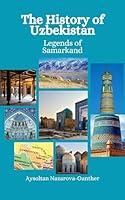 Algopix Similar Product 2 - The History of Uzbekistan Legends of