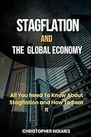 Algopix Similar Product 15 - STAGFLATION AND THE GLOBAL ECONOMY ALL